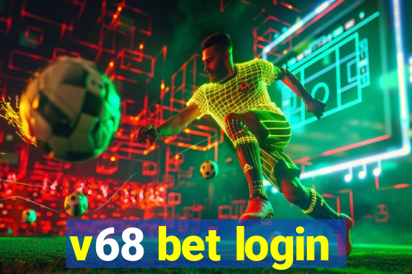 v68 bet login